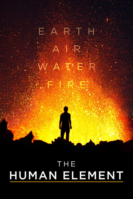 Movie poster for The Human Element with the silhouette of a person in the foreground and a fire in the background